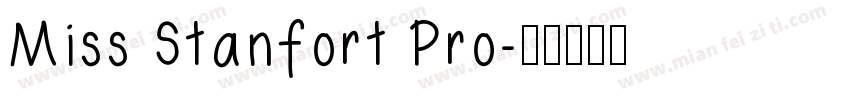 Miss Stanfort Pro字体转换